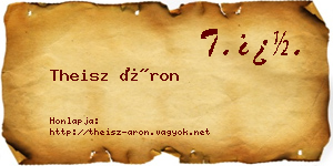 Theisz Áron névjegykártya